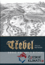 Třebel - Obraz krajiny s bitvou