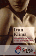 Miláčkové chřestýši a jiné ženské horory...