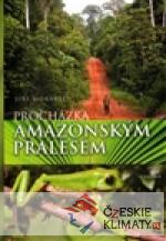 Procházka amazonským pralesem