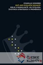 Muž jako evoluční inovace?