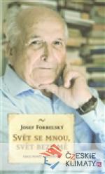 Svět se mnou, svět beze mě