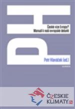 České vize Evropy?