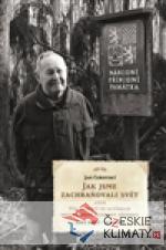 Jak jsme zachraňovali svět