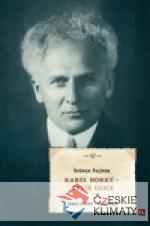 Karel Horký - rytíř ulice