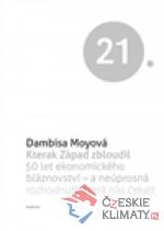 Kterak Západ zbloudil