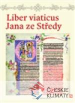 Liber viaticus Jana ze Středy