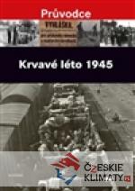 Krvavé léto 1945