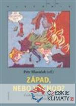 Západ nebo Východ?