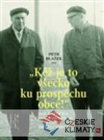 Kéž je to všecko ku prospěchu obce!