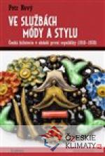 Ve službách módy a stylu
