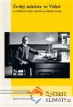 Český ministr ve Vídni