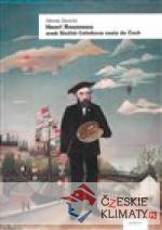 Henri Rousseau aneb Složitá Celníkova...