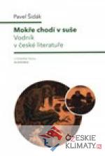 Mokře chodí v suše