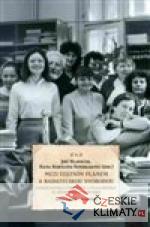 Mezi státním plánem a badatelskou svo...