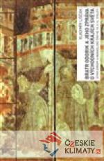 Bratr Odorik a jeho zpráva o východních ...