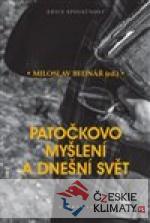 Patočkovo myšlení a dnešní svět