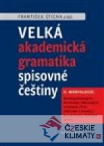 Velká akademická gramatika spisovné ...