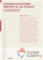 Dynamika kulturní češtiny 16.-18. sto...
