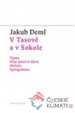 V Tasově a v Sokole