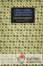 Léto a zima v Království obojí Sicí...