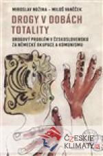 Drogy v dobách totality