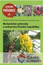 Botanické zahrady a arboreta České re...