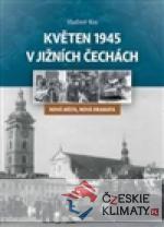 Květen 1945 v jižních Čechách