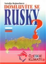 Domluvíte se rusky?