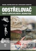 Odstřelovač SAS a speciálních jednotek...