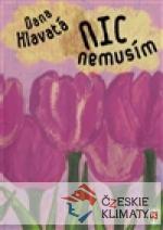 Nic nemusím