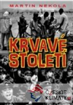 Krvavé století
