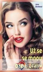 Už se se mnou ožeň, drahý