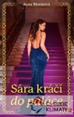 Sára kráčí do paláce