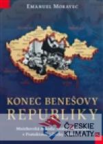 Konec Benešovy republiky