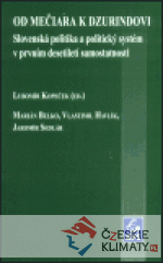 Od Mečiara k Dzurindovi