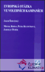 Evropská otázka ve volebních kampaní...