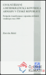 Civilní řízení a demokratická kontrola a...