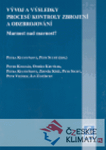 Vývoj a výsledky procesů kontroly zbroje...