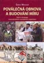 Poválečná obnova a budování míru