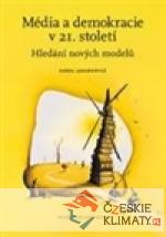 Média a demokracie v 21. století. Hledán...