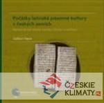 Počátky latinské písemné kultury v český...