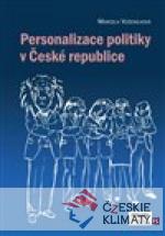 Personalizace politiky v České republice...