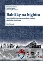 Babičky na bigbítu