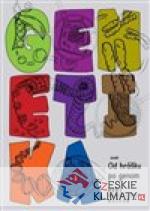 Genetika. Od hrášku po genom