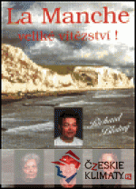 La Manche - veliké vítězství !