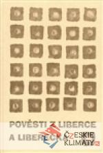 Pověsti z Liberce a Liberecka