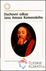 Duchovní odkaz Jana Amose Komenského