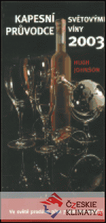 Kapesní průvodce světovými víny 2003...