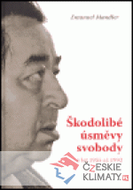 Škodolibé úsměvy svobody z let 1955 až 1...