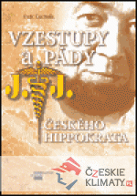 Vzestupy a pády českého Hippokrata